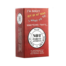 Not Parent Approved: A Card Game for Kids, Families and Mischief Makers