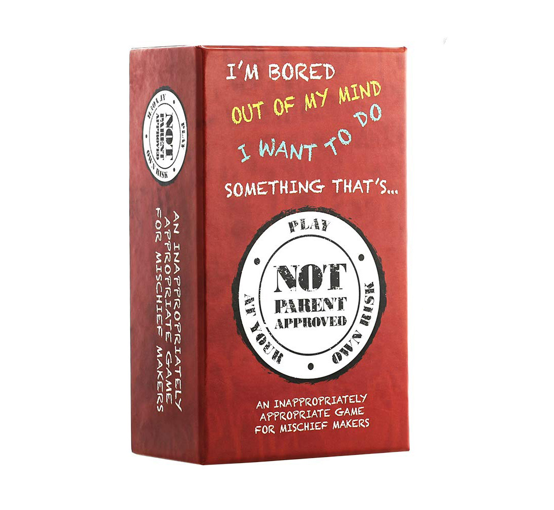 Not Parent Approved: A Card Game for Kids, Families and Mischief Makers